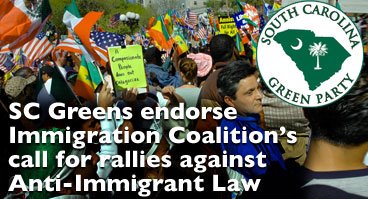 South Carolina Greens Endorse Immigration Coalition Vigil Rallies